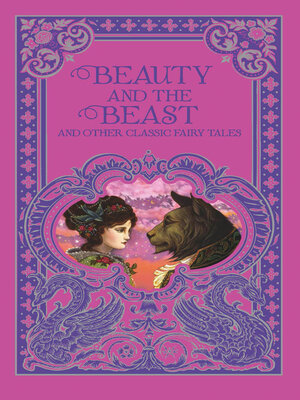 cover image of Beauty and the Beast and Other Classic Fairy Tales (Barnes & Noble Collectible Editions)